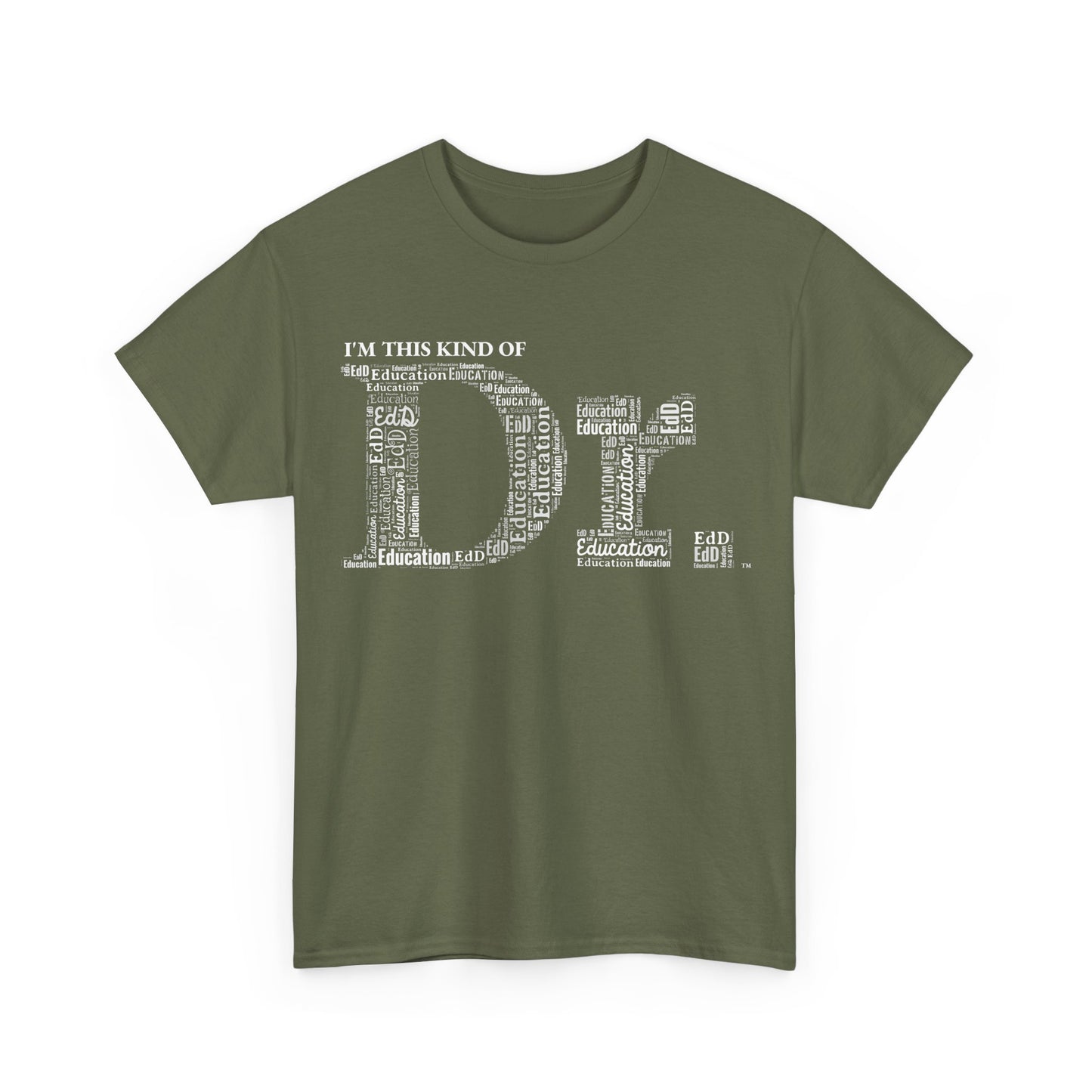 The Dr. of Education t-shirt
