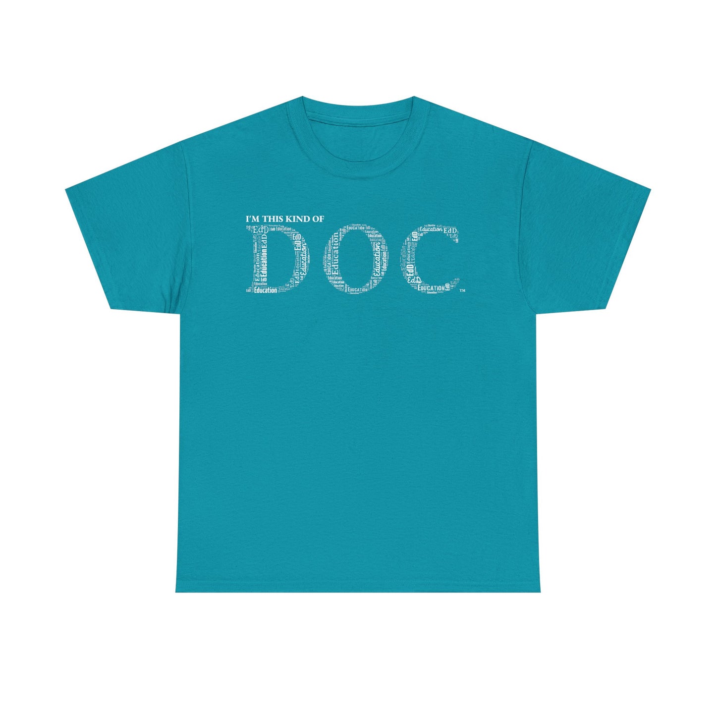 The Doc of Education t-shirt