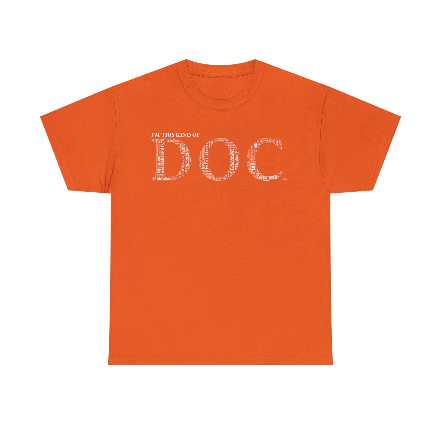 The Doc of Education t-shirt