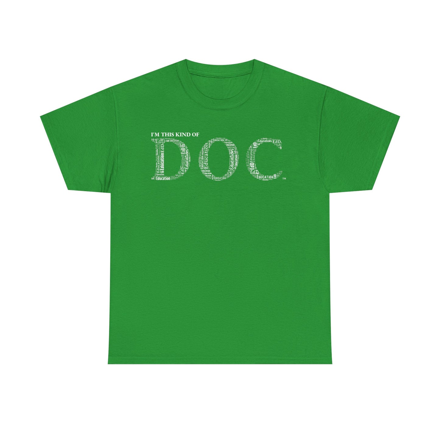 The Doc of Education t-shirt