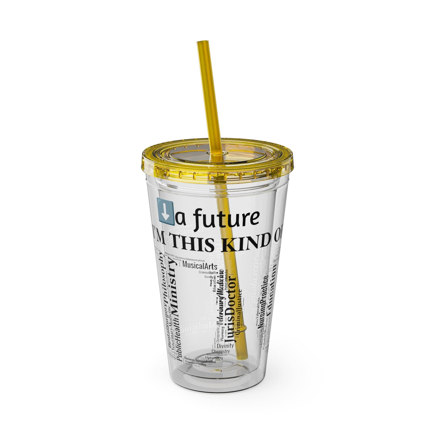 I'm (A FUTURE) DOC Tumbler