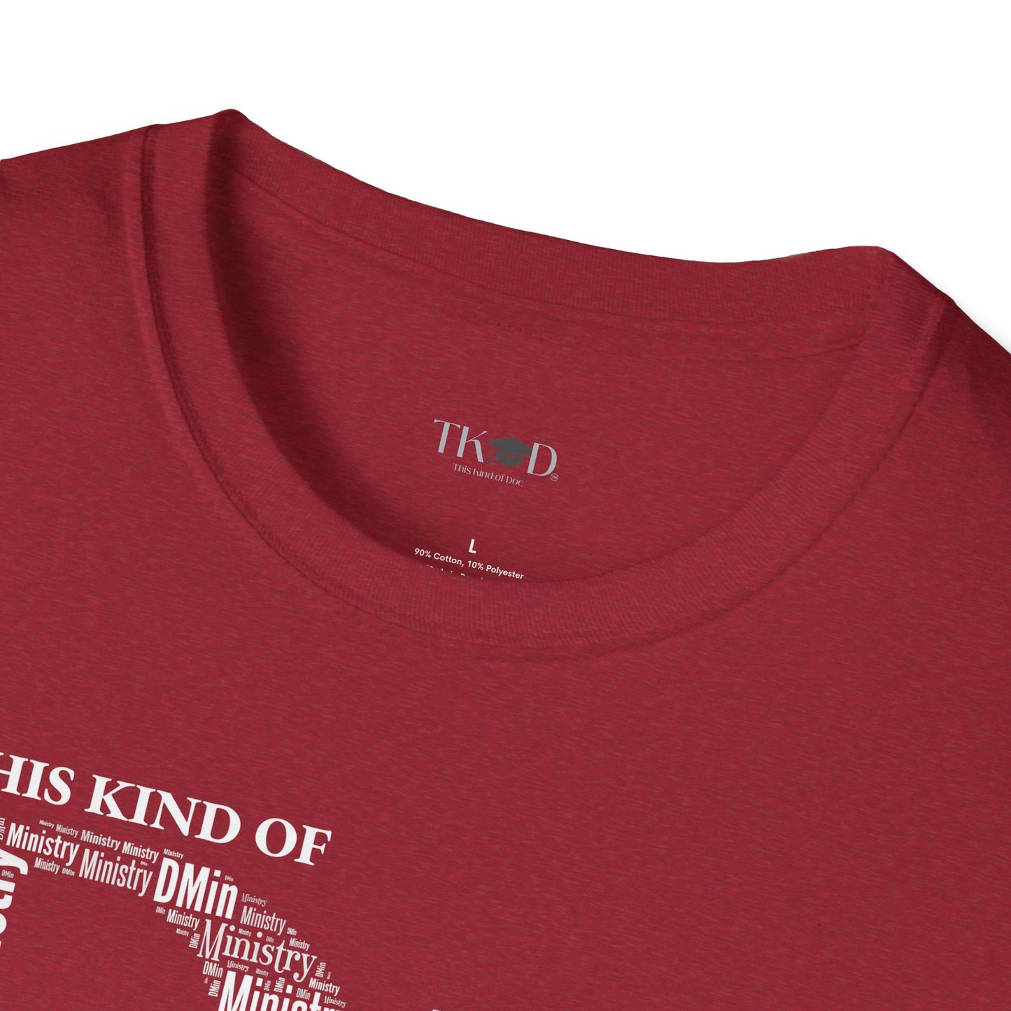 The Dr. of Ministry t-shirt