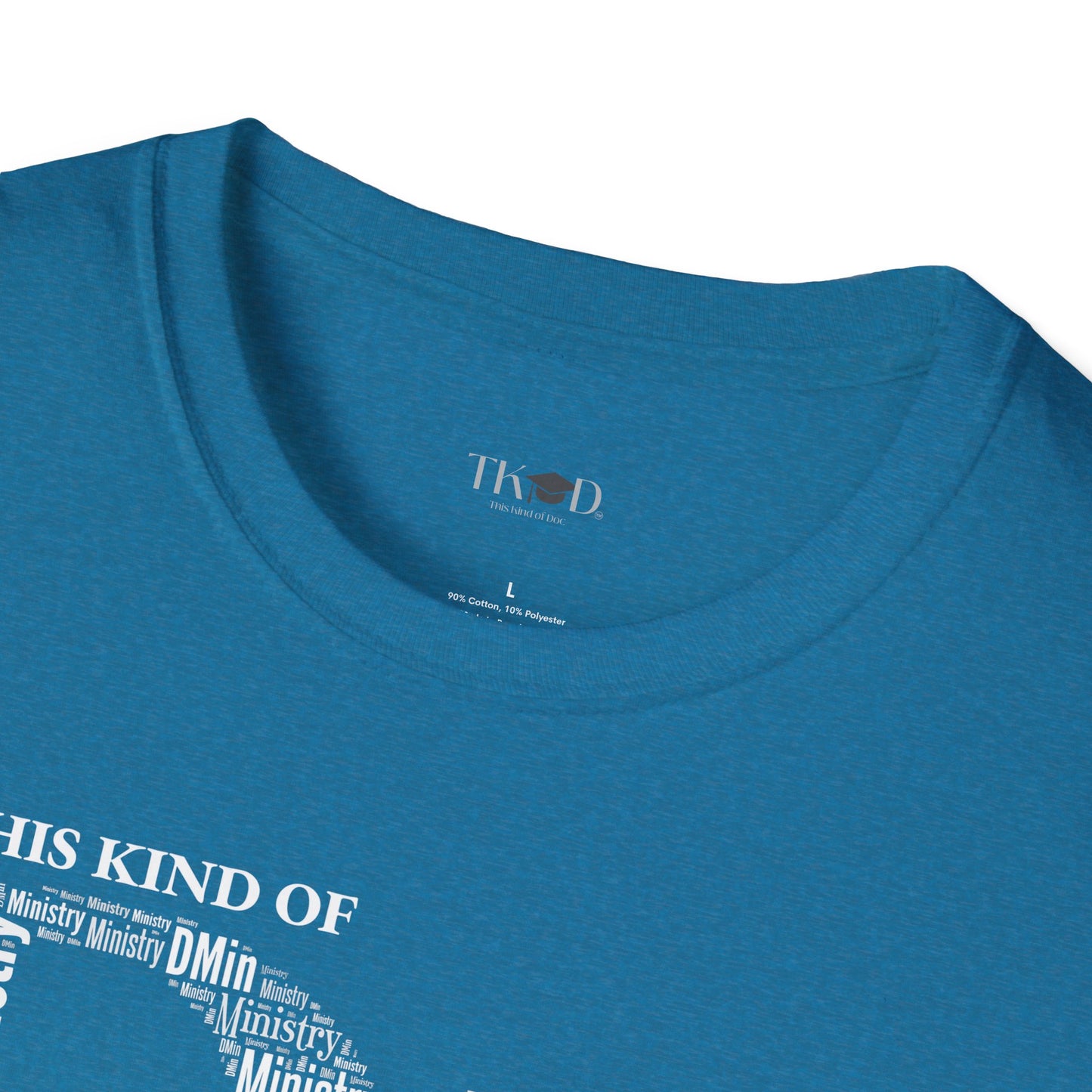 The Dr. of Ministry t-shirt