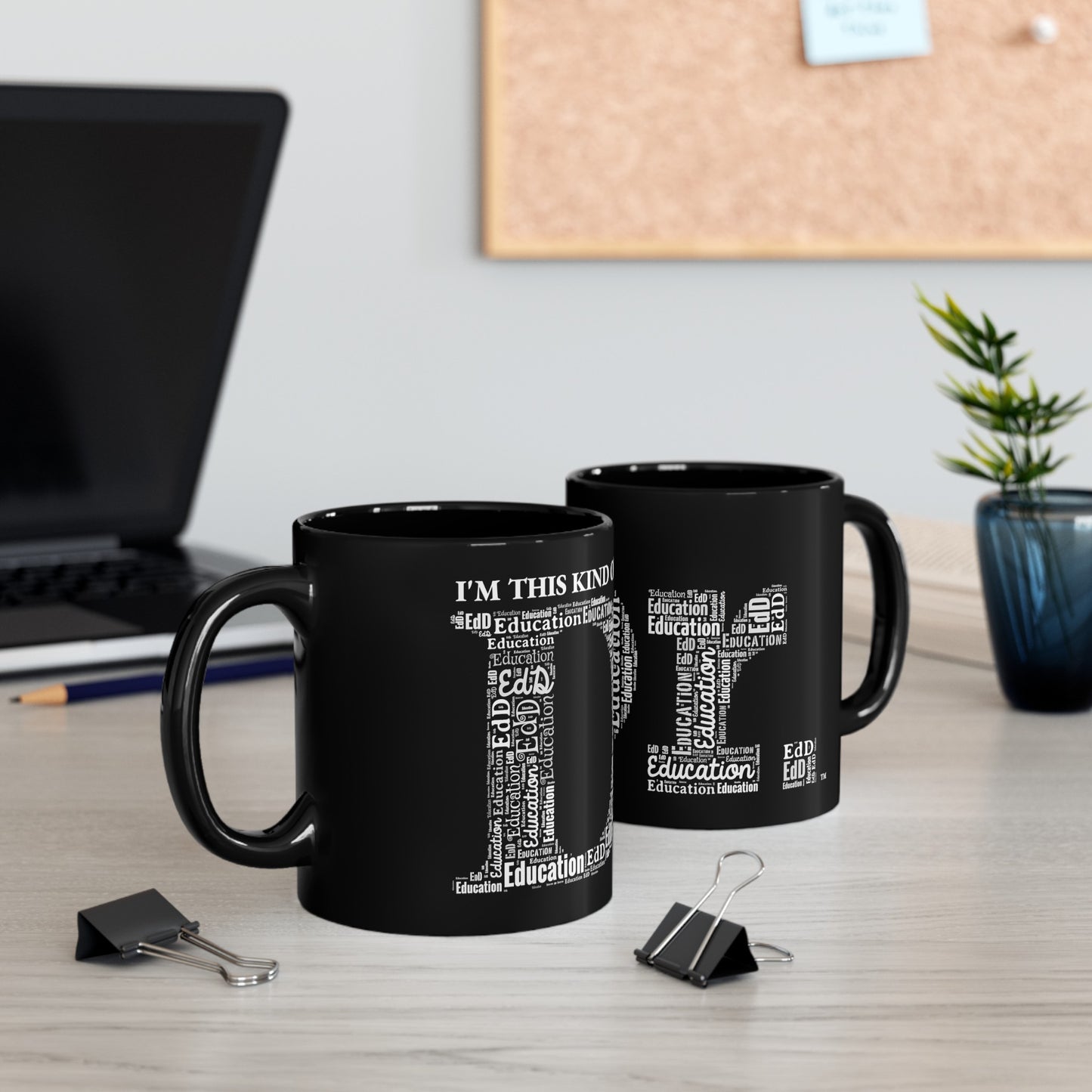 Dr. of Education Black Mug (11oz)