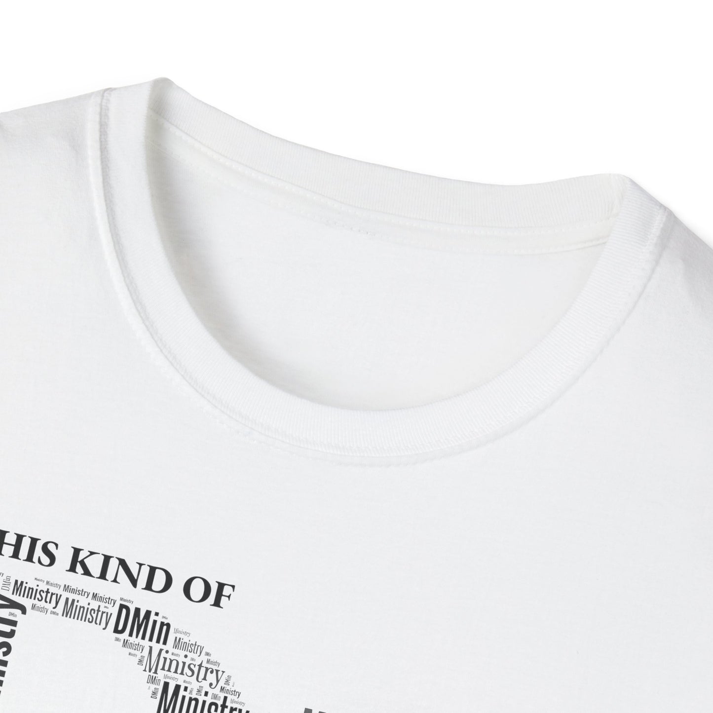 The Dr. of Ministry t-shirt