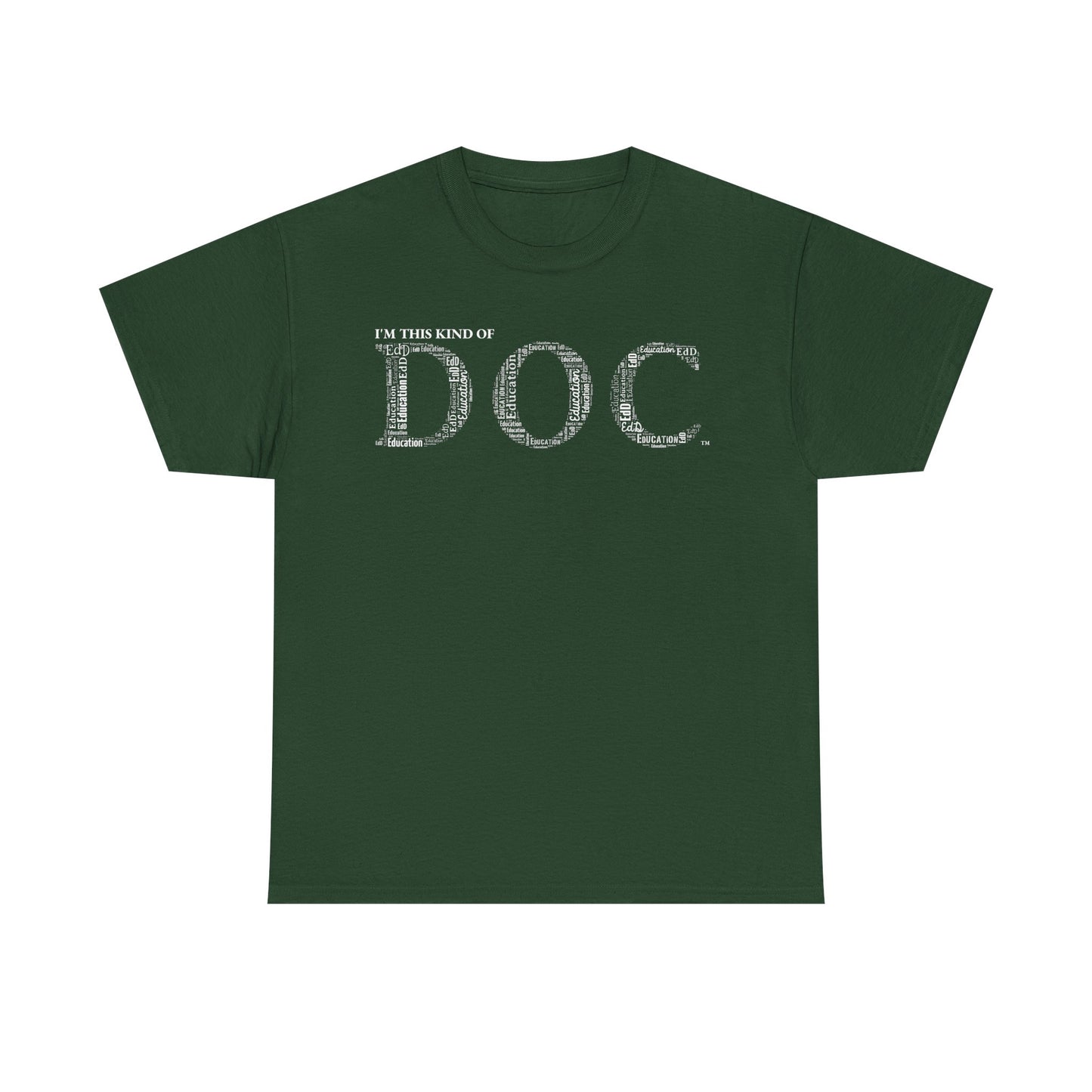 The Doc of Education t-shirt