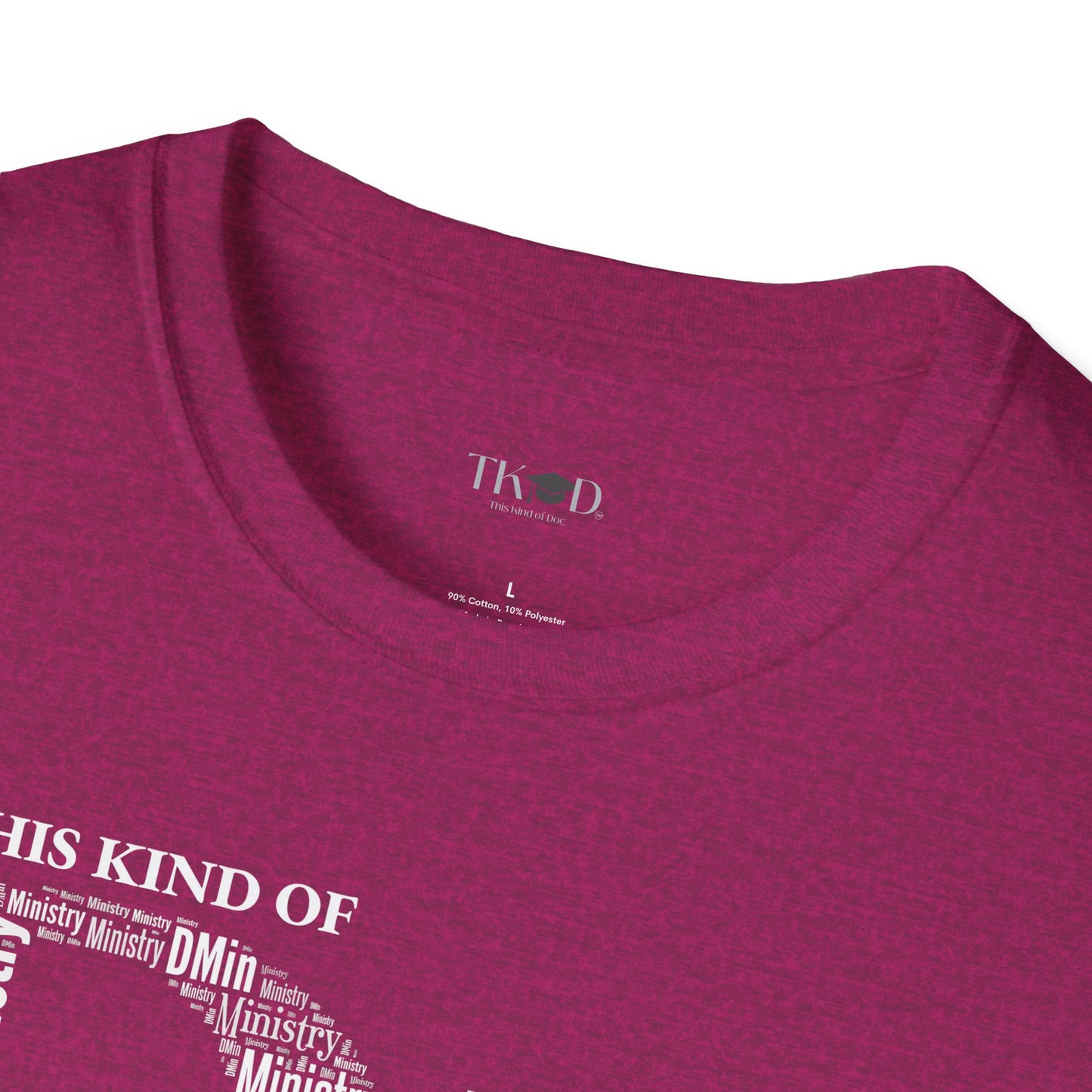 The Dr. of Ministry t-shirt