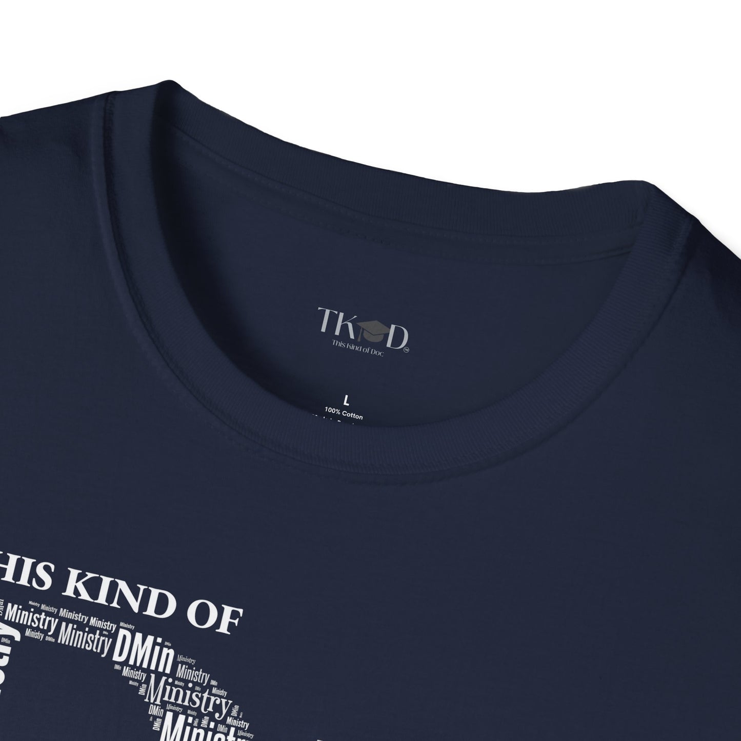 The Dr. of Ministry t-shirt