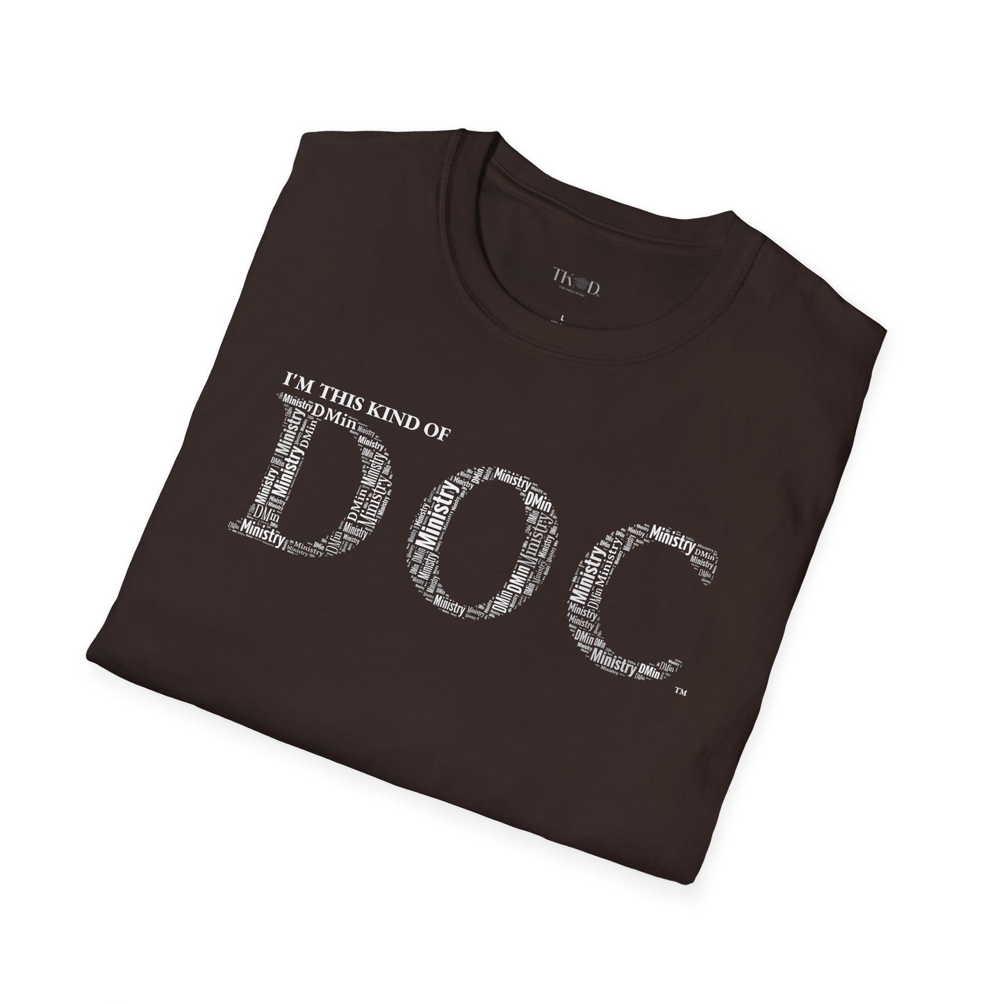 The Doc of Ministry t-shirt