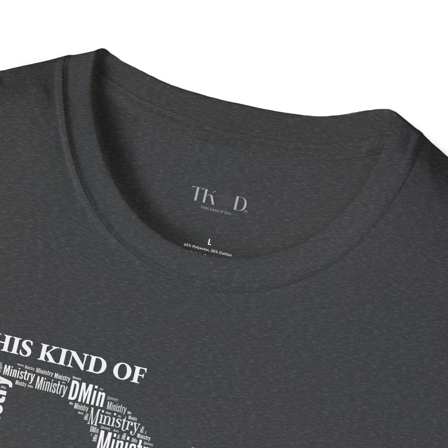 The Dr. of Ministry t-shirt