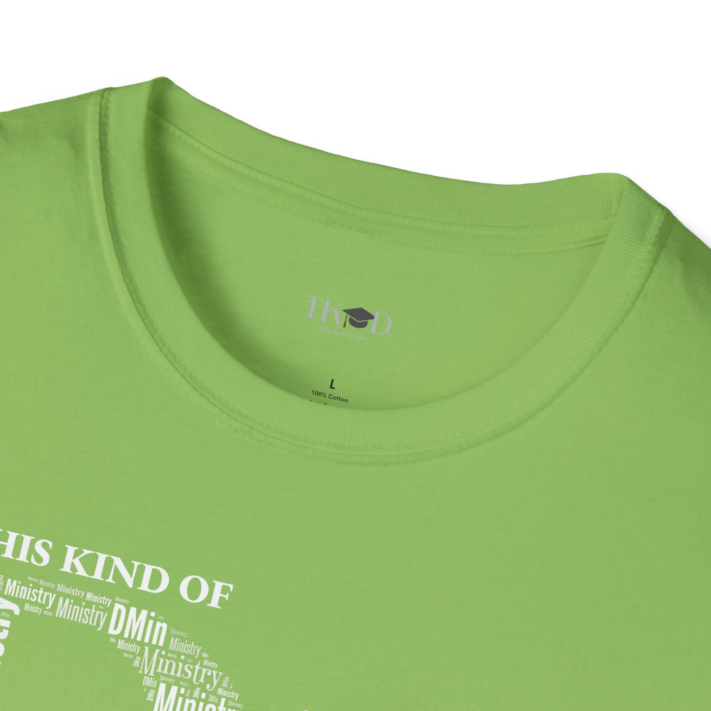 The Dr. of Ministry t-shirt
