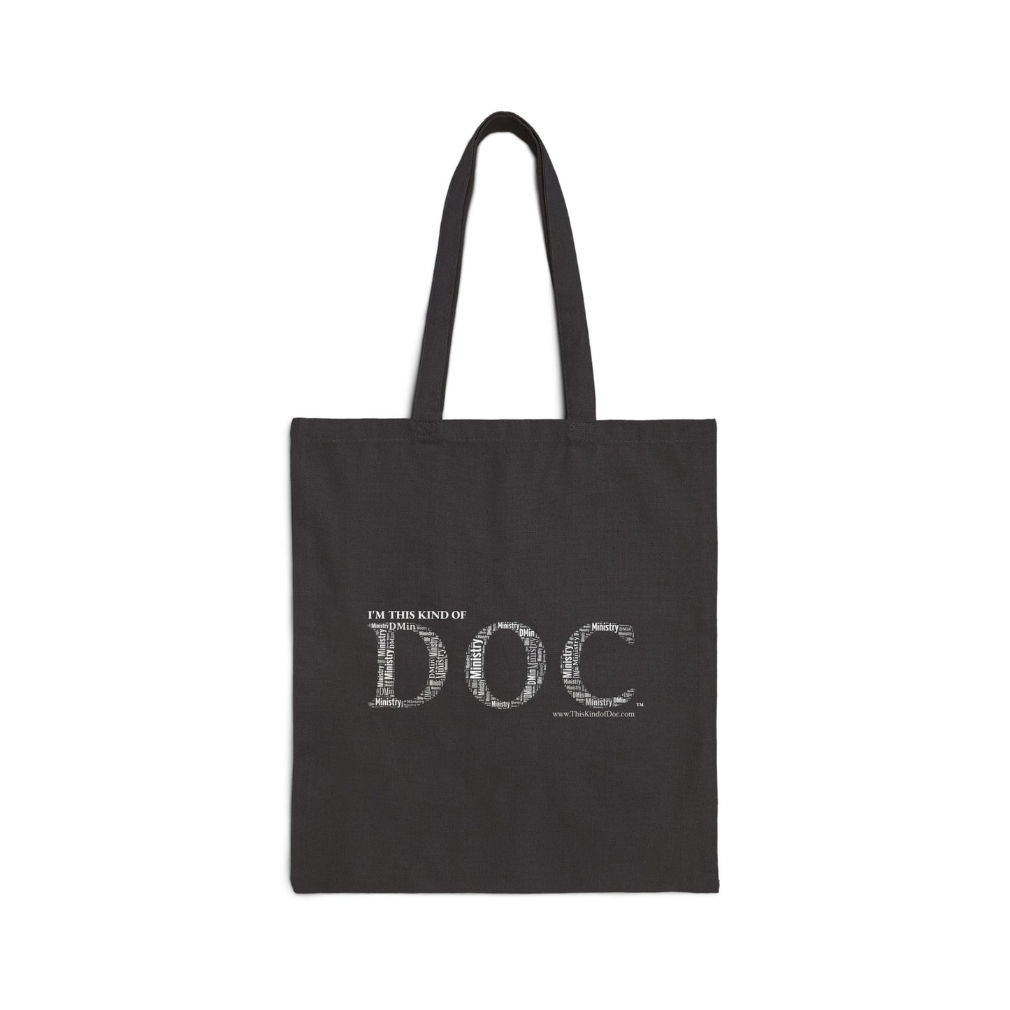 Ministry Dr & DOC Canvas Tote Bag