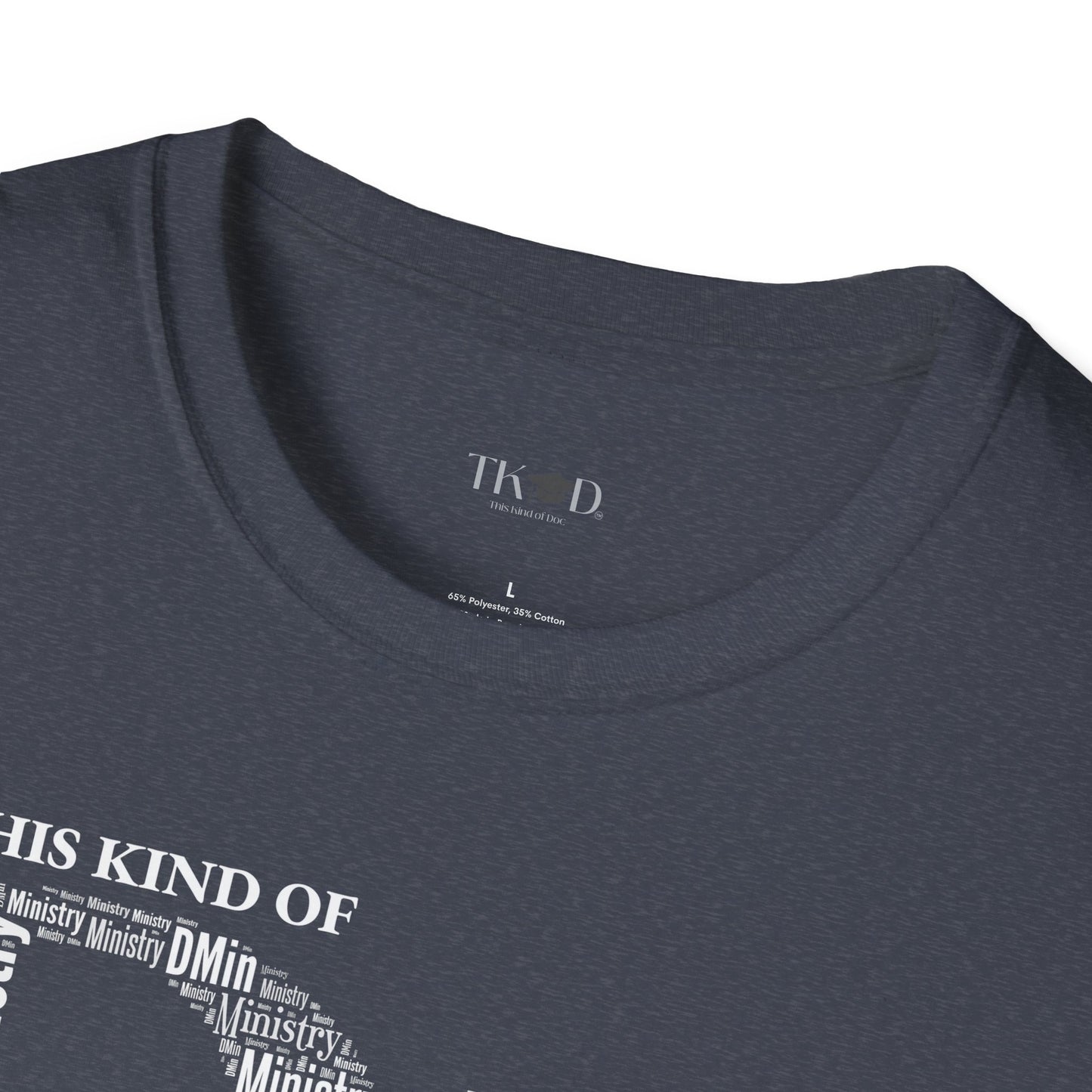 The Dr. of Ministry t-shirt