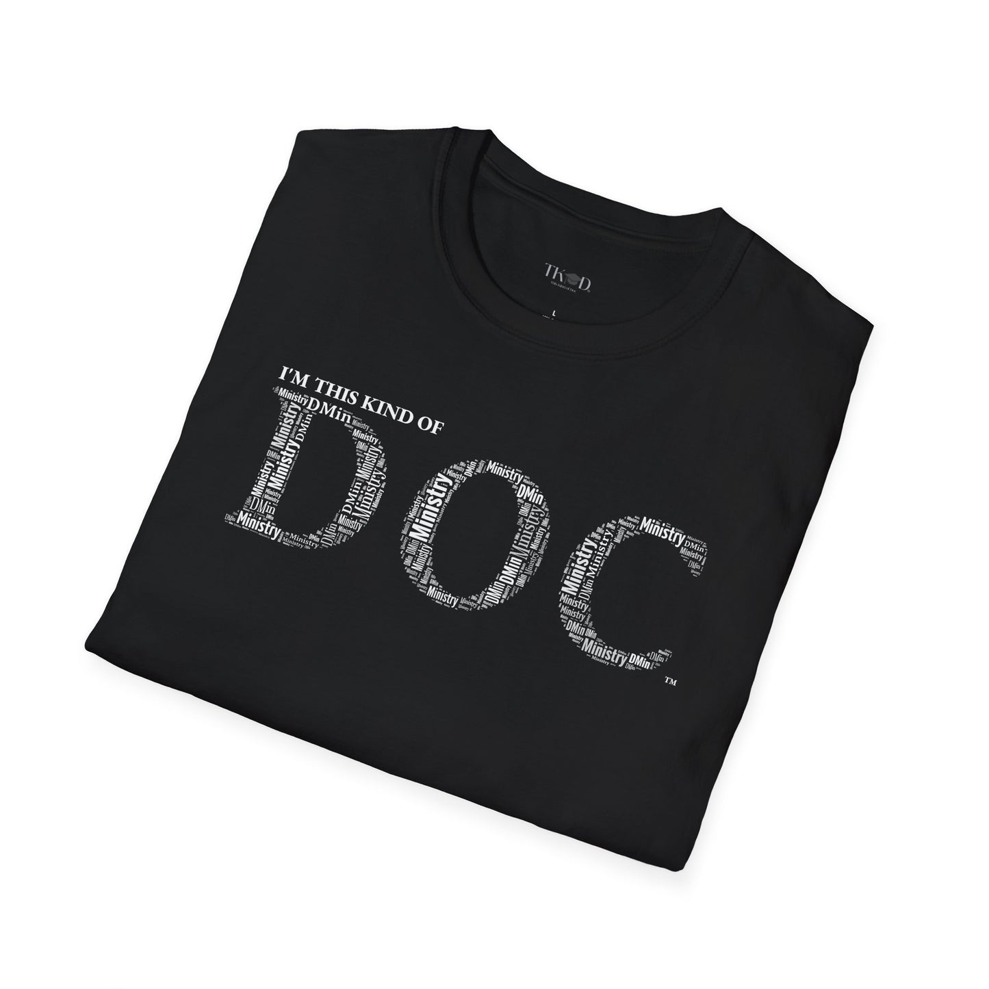 The Doc of Ministry t-shirt