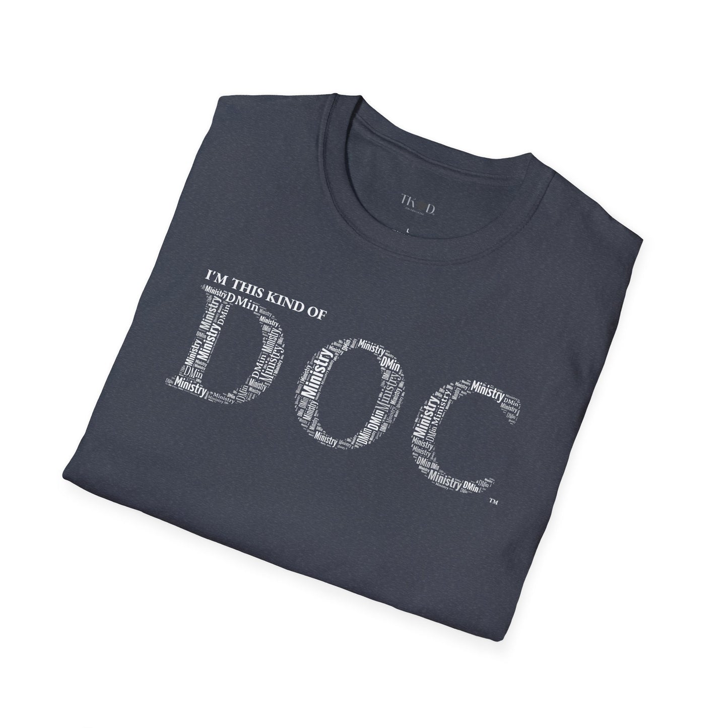 The Doc of Ministry t-shirt