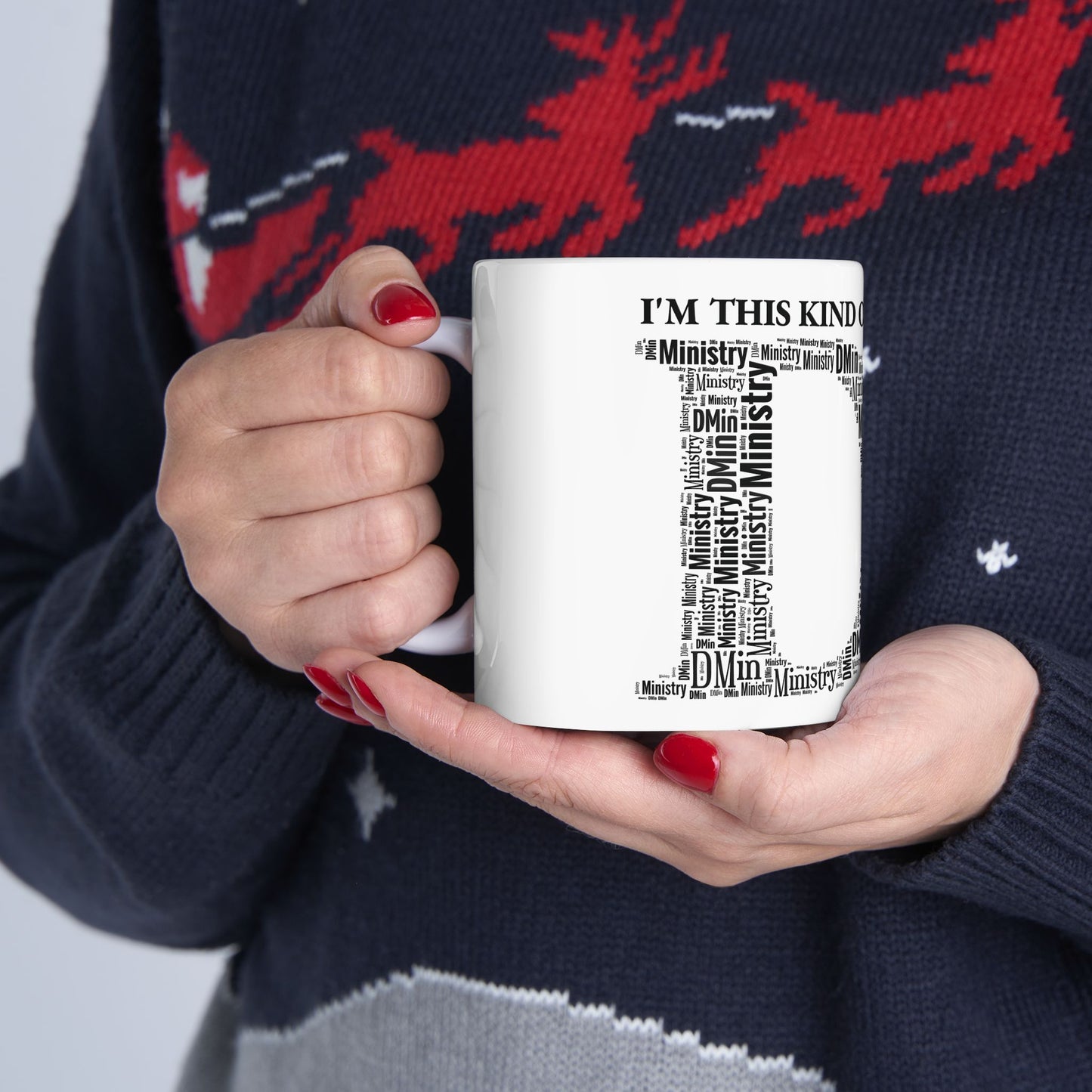 Dr of Ministry Ceramic Mug 11oz