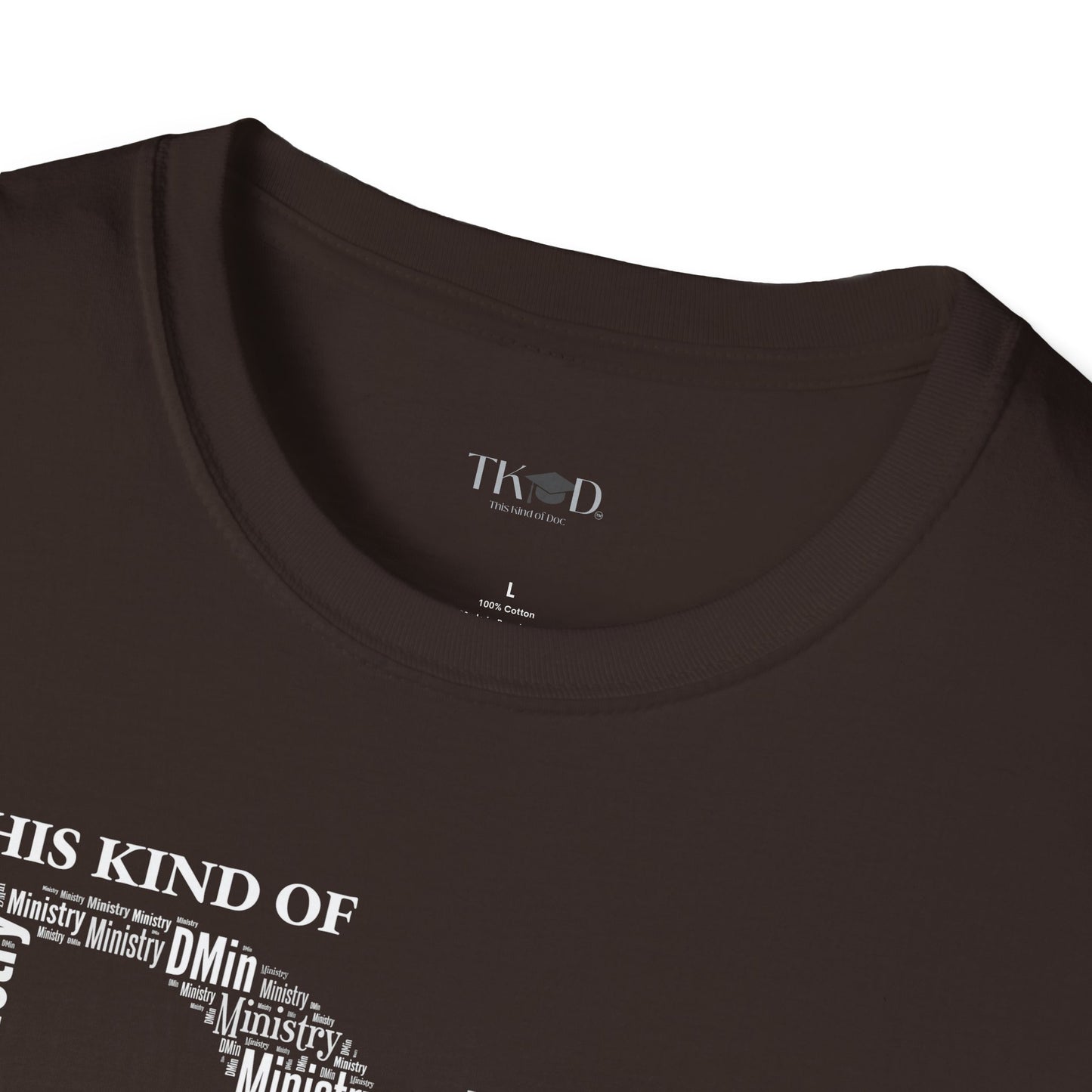 The Dr. of Ministry t-shirt