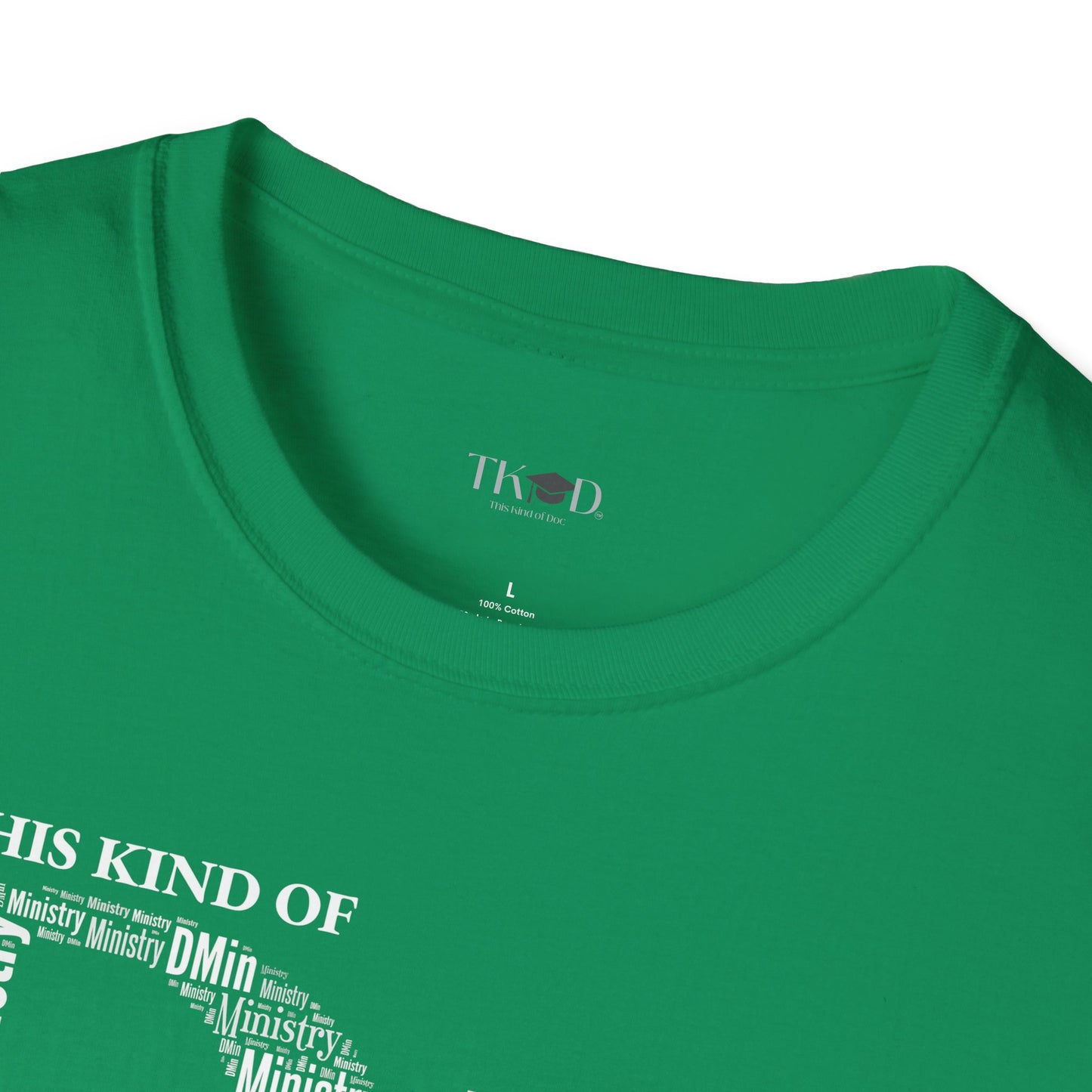 The Dr. of Ministry t-shirt